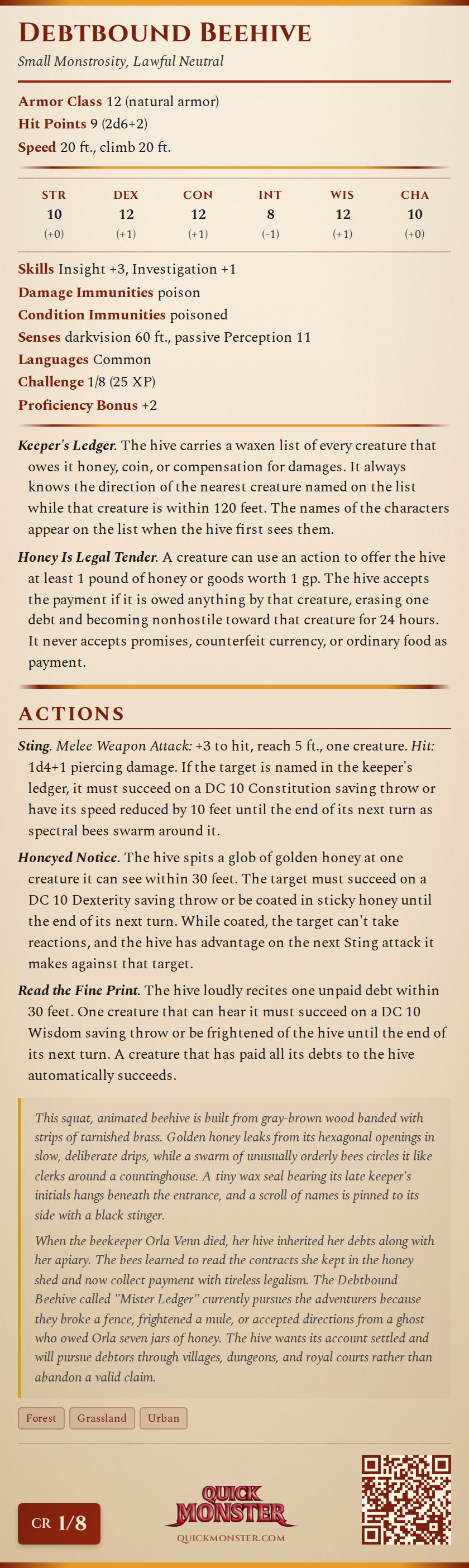 Debtbound Beehive Stat Block