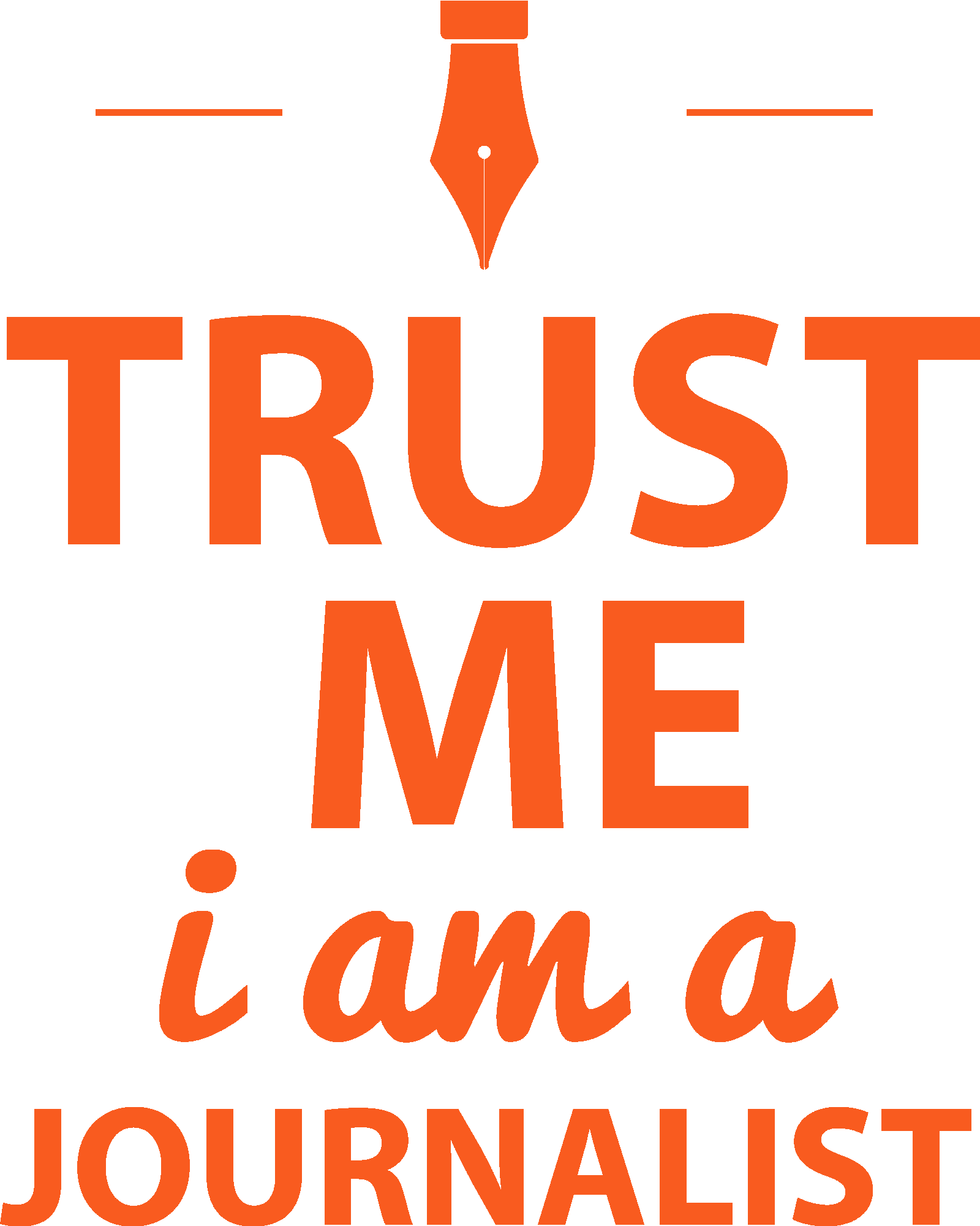 Trust Me I´m A Journalist