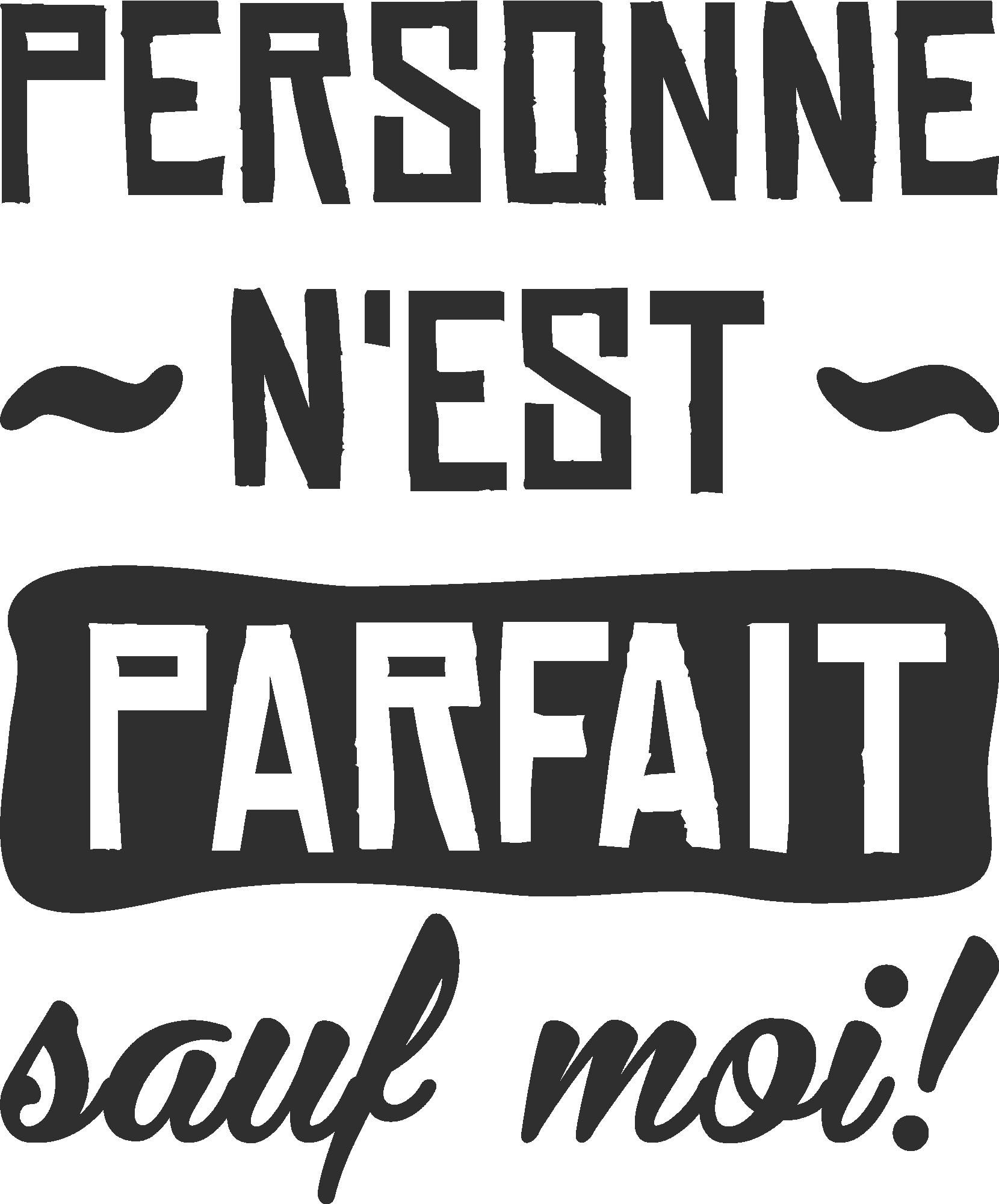 Personne n'est parfait