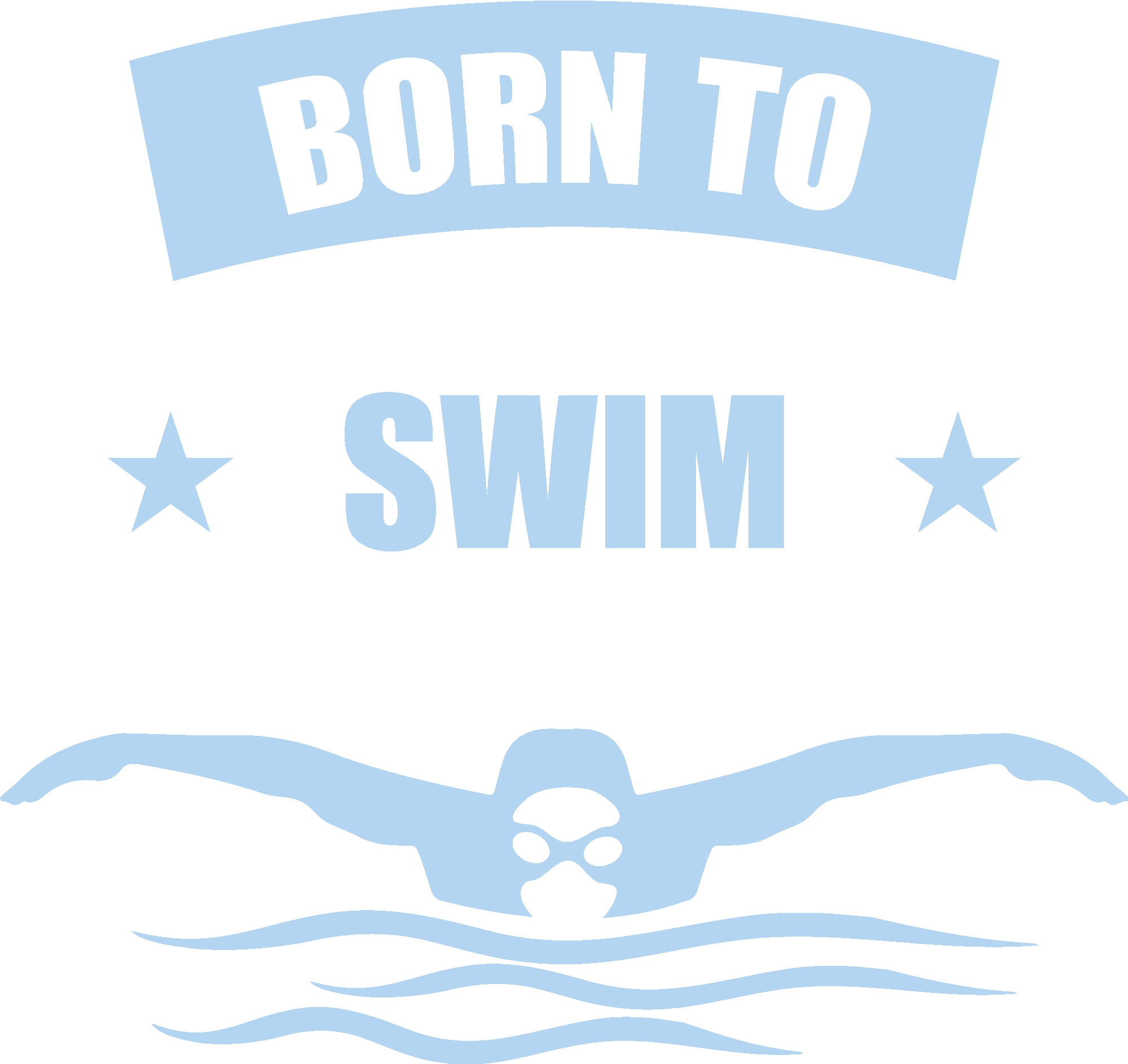 Born To Swim