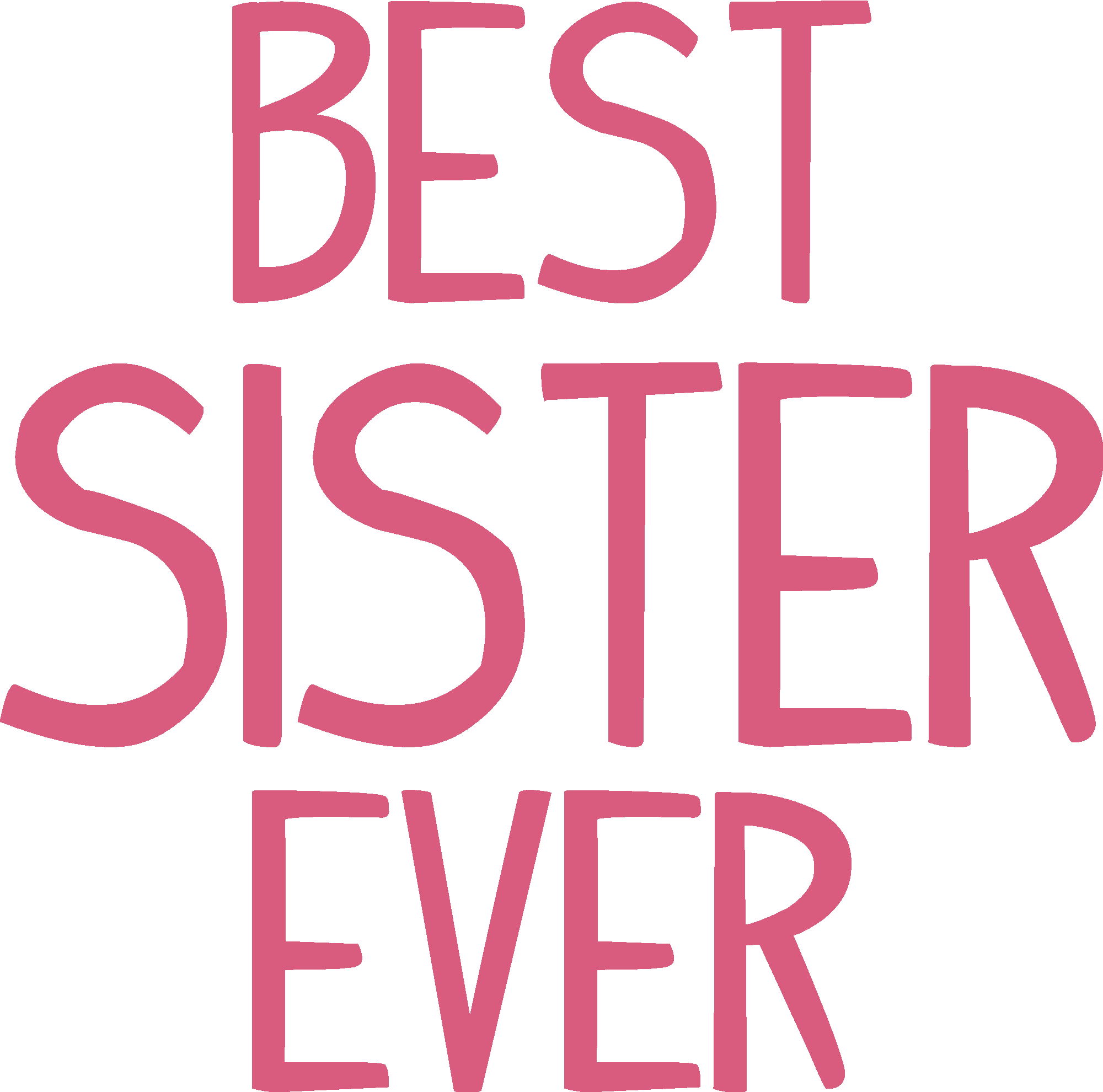 Best Sister Ever