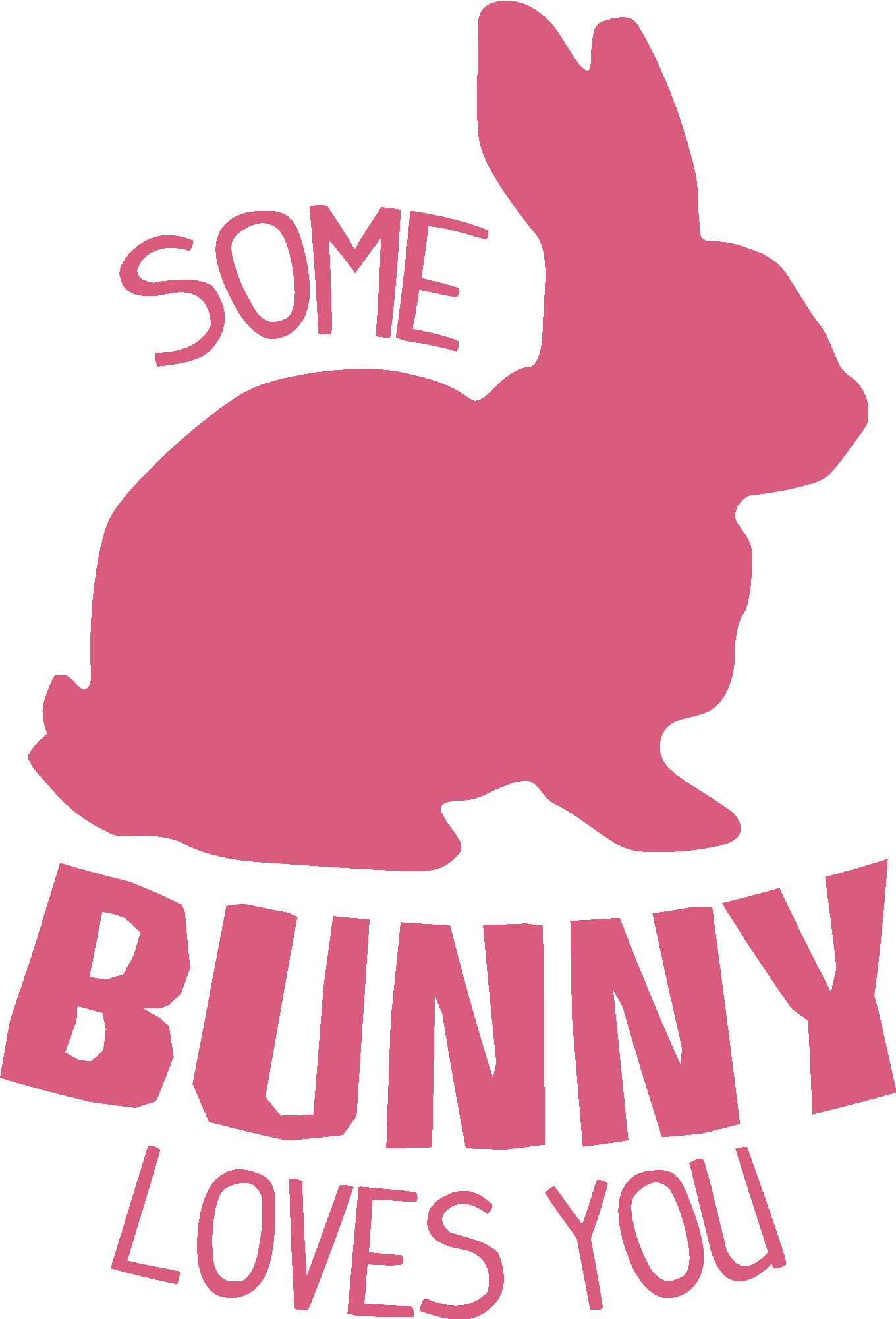 Some Bunny Loves You