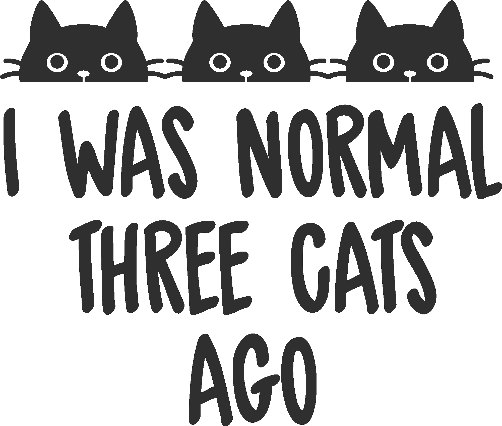 Normal Three Cats Ago