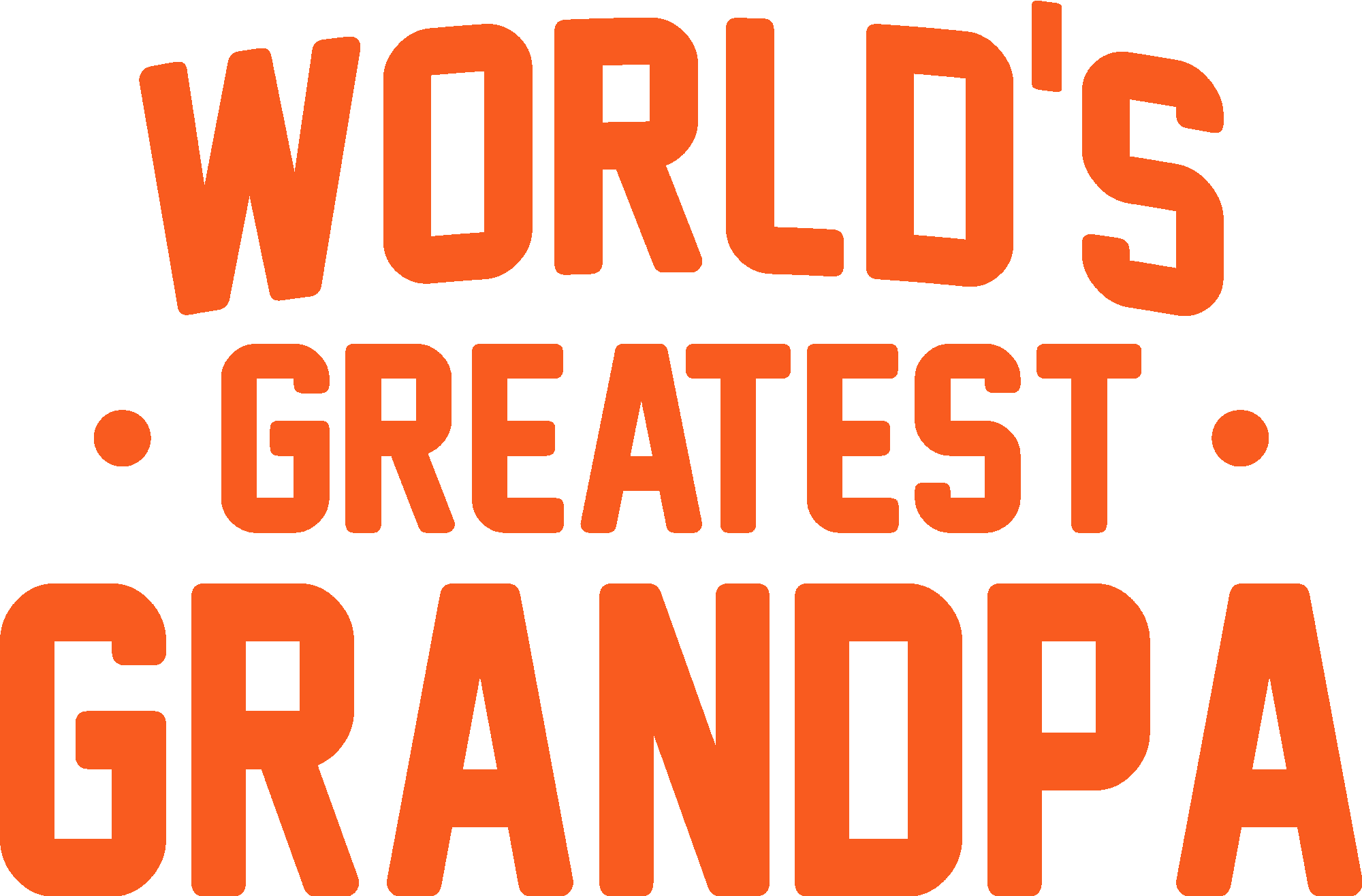Wolrd's Greatest Grandpa