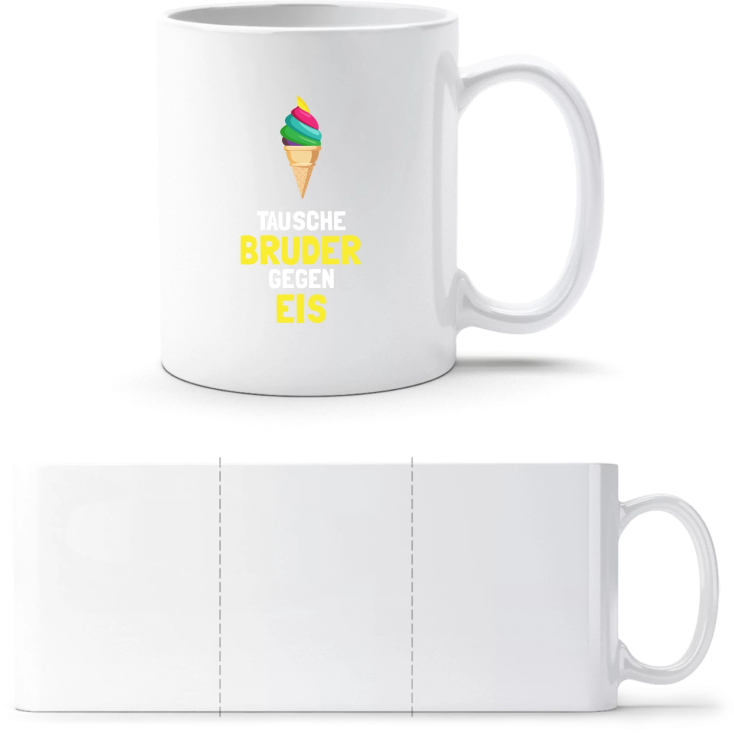 Tausche Bruder gegen Eis - White White mug - front