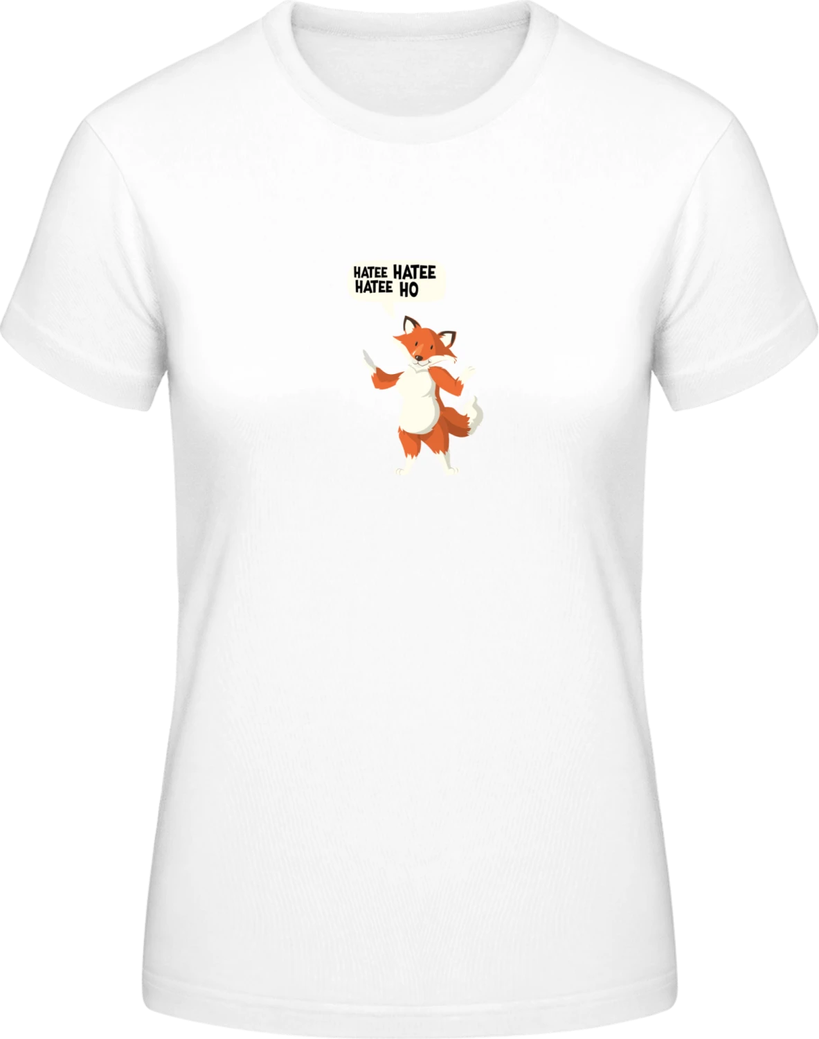 Hatee Hatee Hatee Ho Song Fox - White #E190 women T-Shirt - Front
