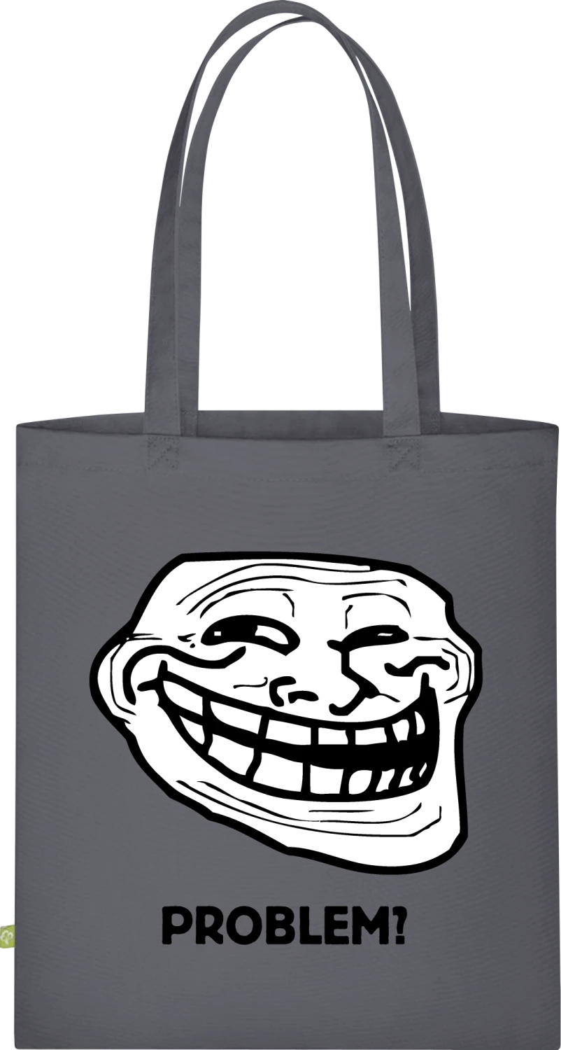 Problem Troll Meme - Graphite Grey Organic Bag for Life - Front