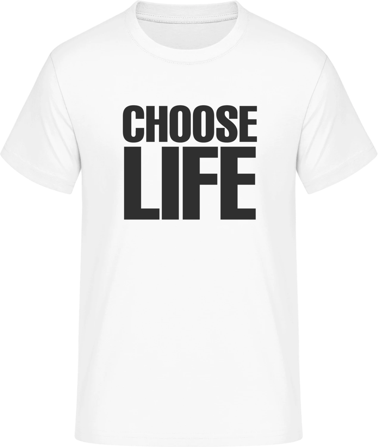 Choose Life - Front_Weiß