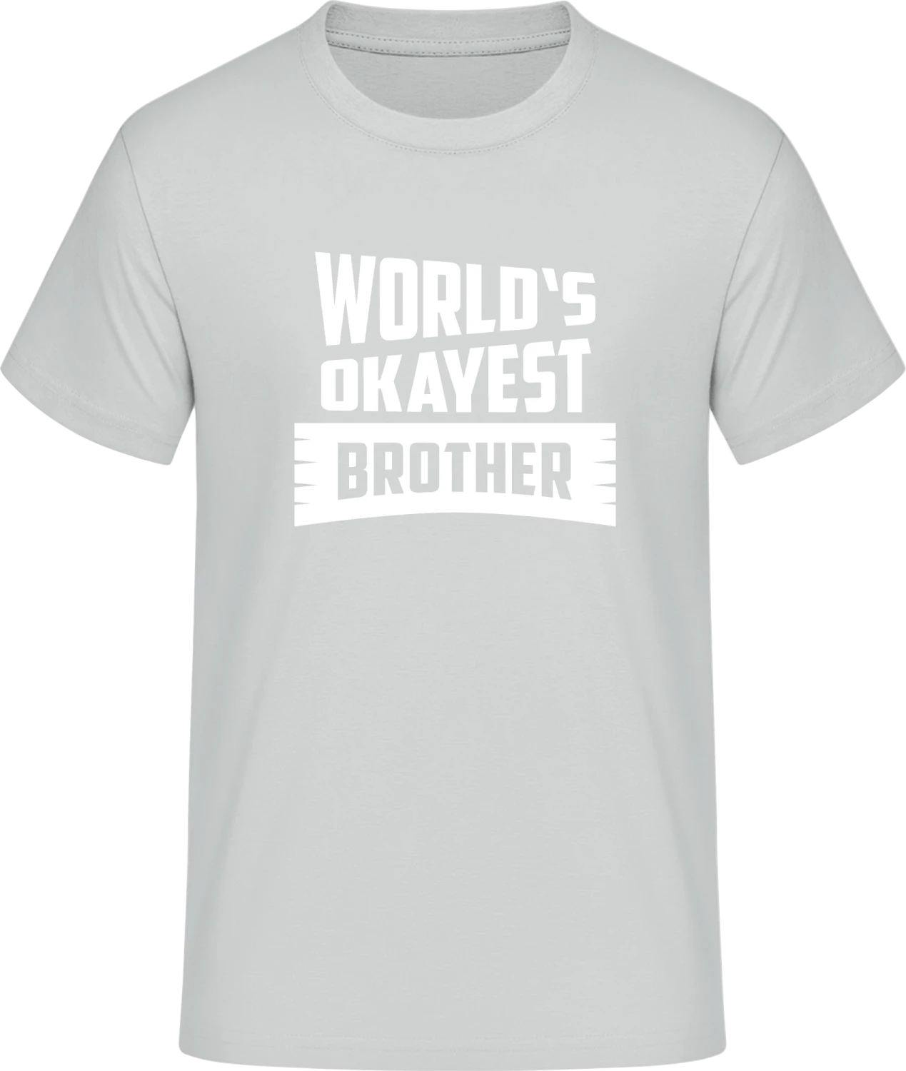 World's Okayest Brother - Front_Pacific grey