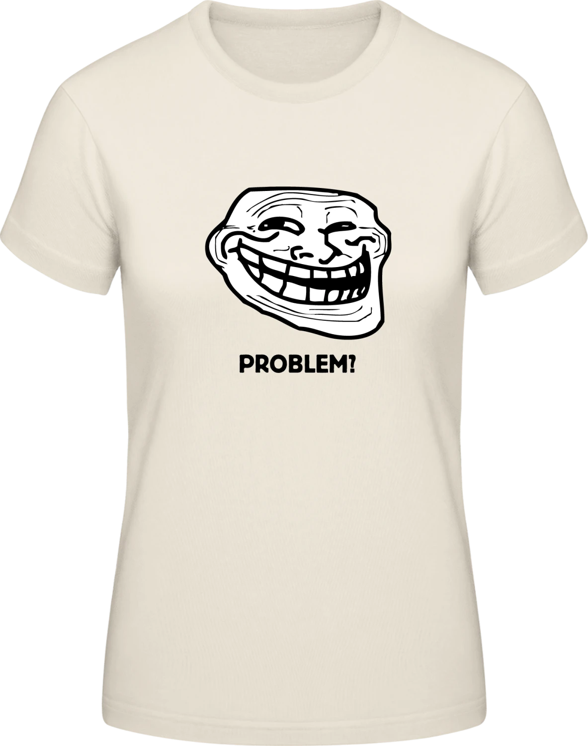 Problem Troll Meme - Front_Natural