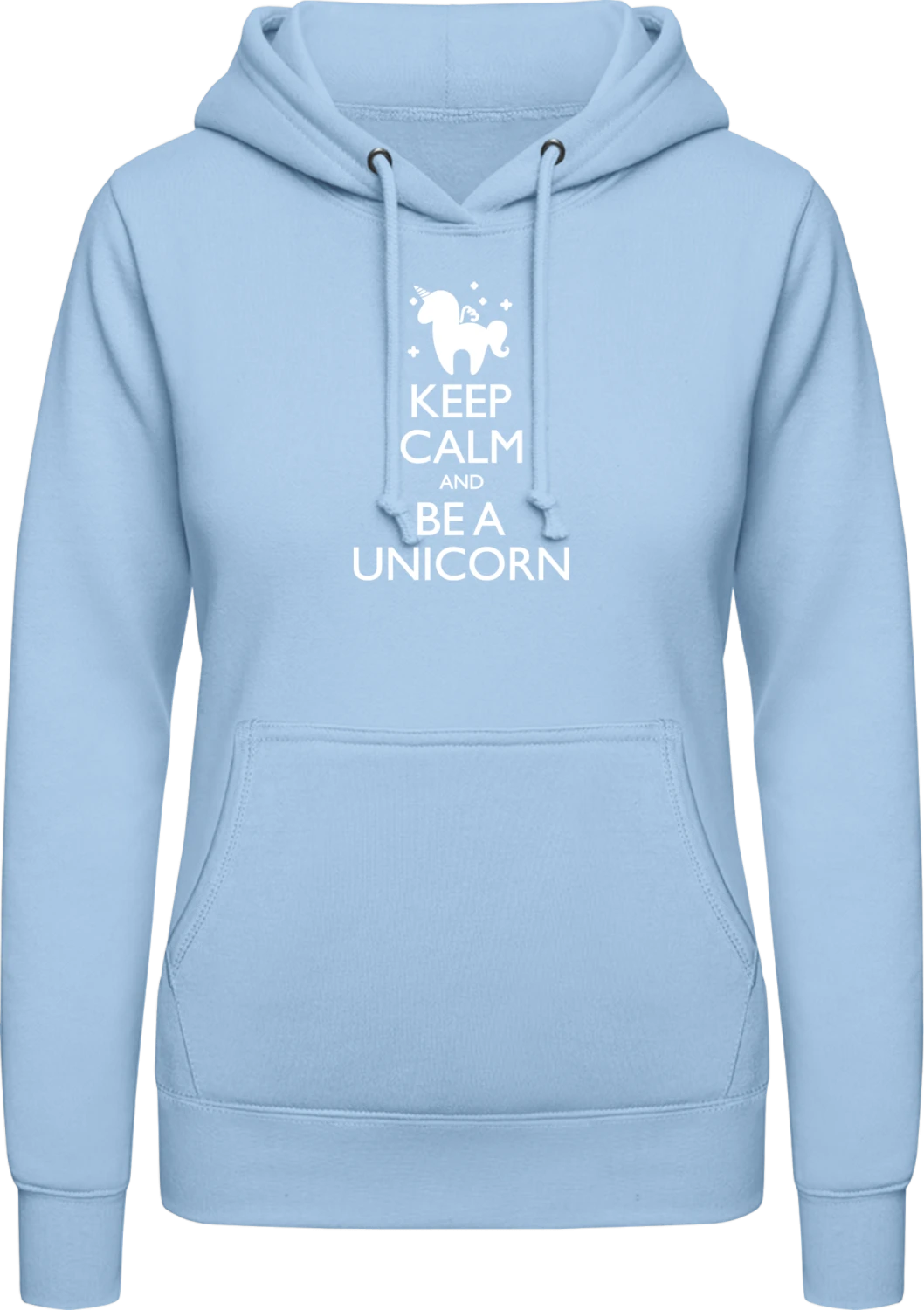 Keep Calm Be A Unicorn - Front_Sky Blue