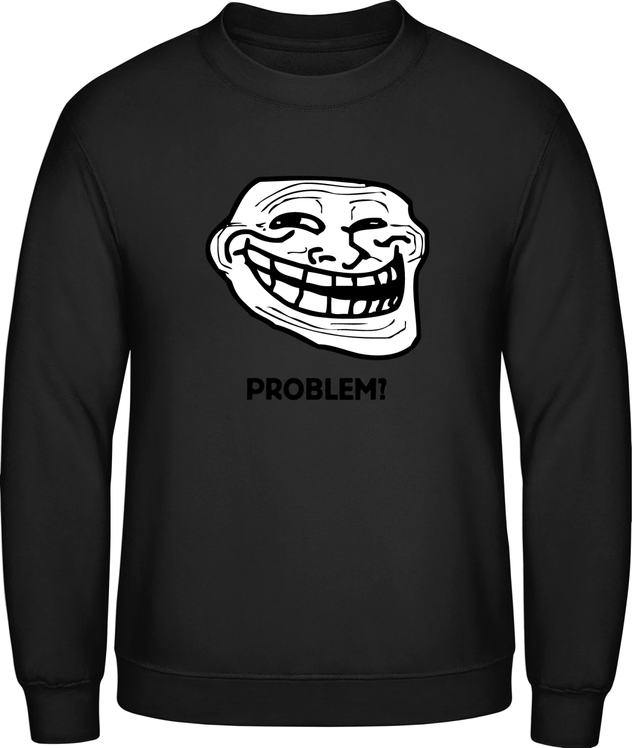 Problem Troll Meme - Black AWDis sweatshirt Men - Front
