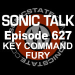 Sonic TALK 627 - Key Command Fury