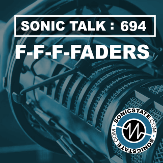 Sonic TALK 694 - F-F-F-ADERS