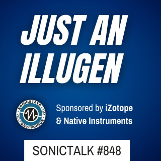 Sonic TALK 848 - Akai Force, K3nny Gray, Waves Illugen and more