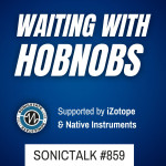 SonicTALK 859 - Live & Bitwig Betas, Baby Audio Tekno 