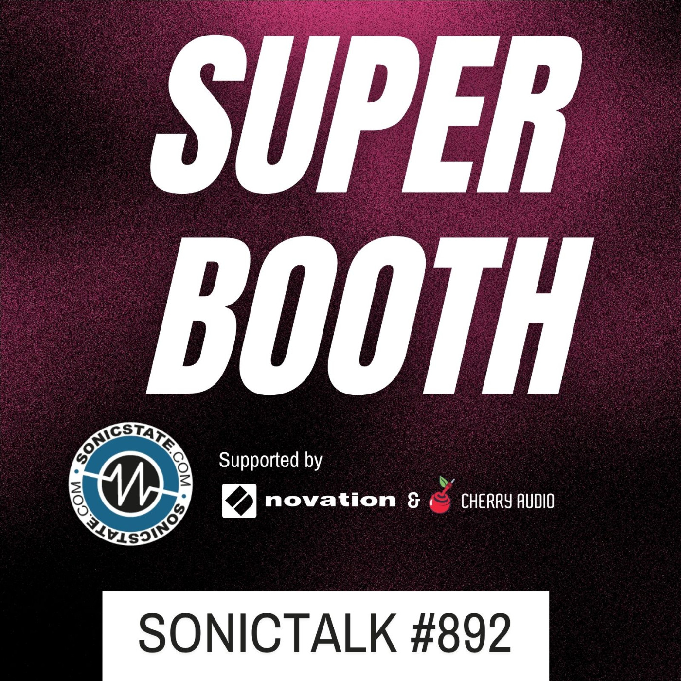 SonicTALK 892 - Post Superbooth