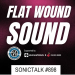 TALK 898 - New MPC Gen2 - Flat Wound