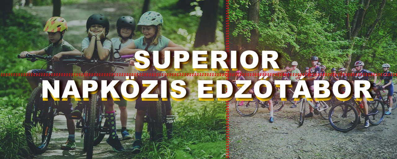 SUPERIOR KERÉKPÁROS NAPKÖZIS EDZŐTÁBOROK 2024 nyár