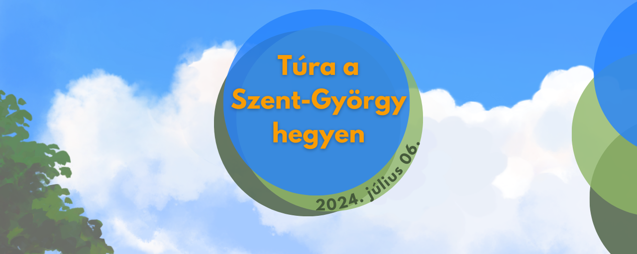 Túra a Szent-György hegyen