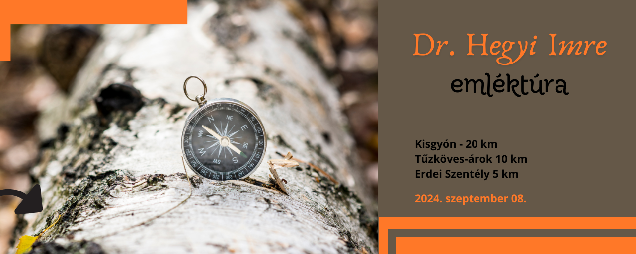 Dr. Hegyi Imre emléktúra (Kisgyón) - 20 / Tűzköves-árok 10 / Erdei Szentély (Kisgyón családi túra) 5