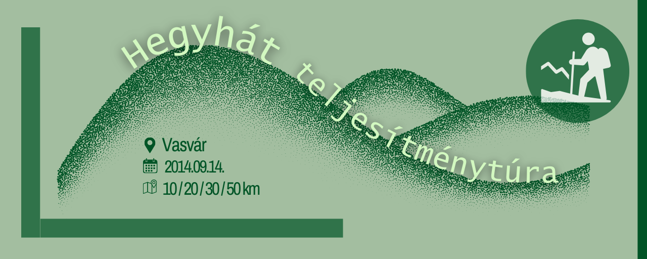 Hegyhát Teljesítménytúra - 10 km / 20 km / 30 km / 50 km