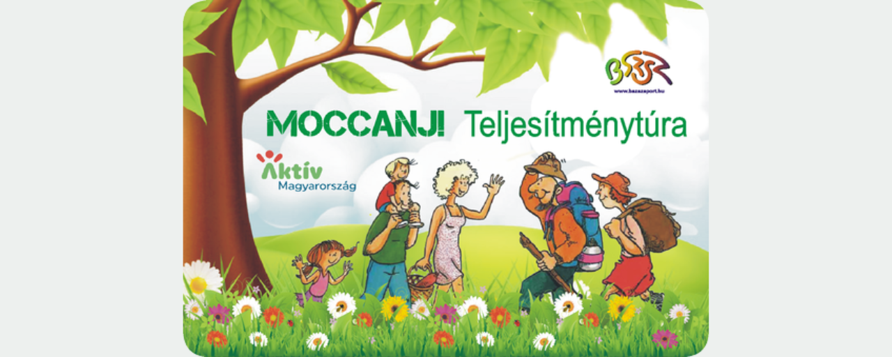 MOCCANJ! Gyalogos Teljesítménytúra - 6 km