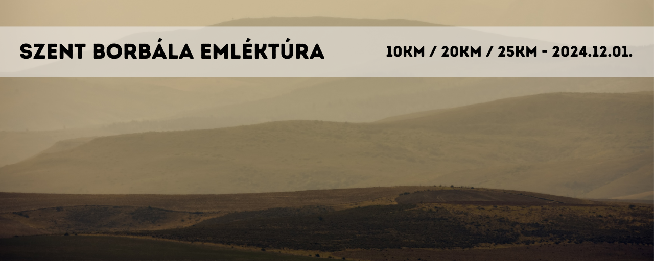 Szent Borbála emléktúra - 10 / 20 / 25