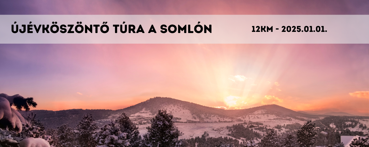 Újévköszöntő túra a Somlón  - 12 (vezetett formában is)