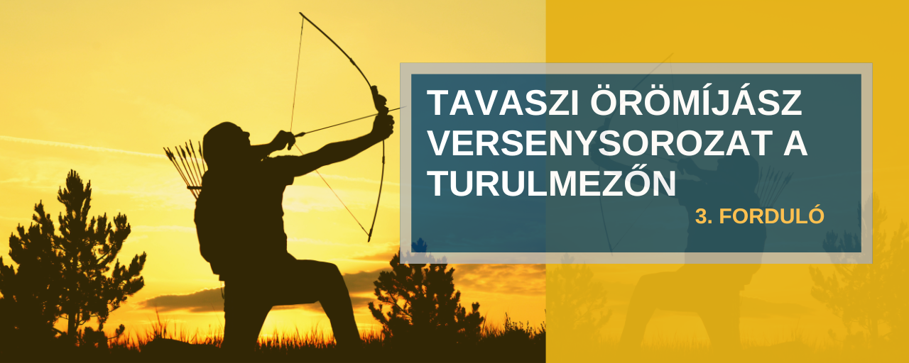 Tavaszi örömíjász versenysorozat a Turulmezőn - 3. forduló