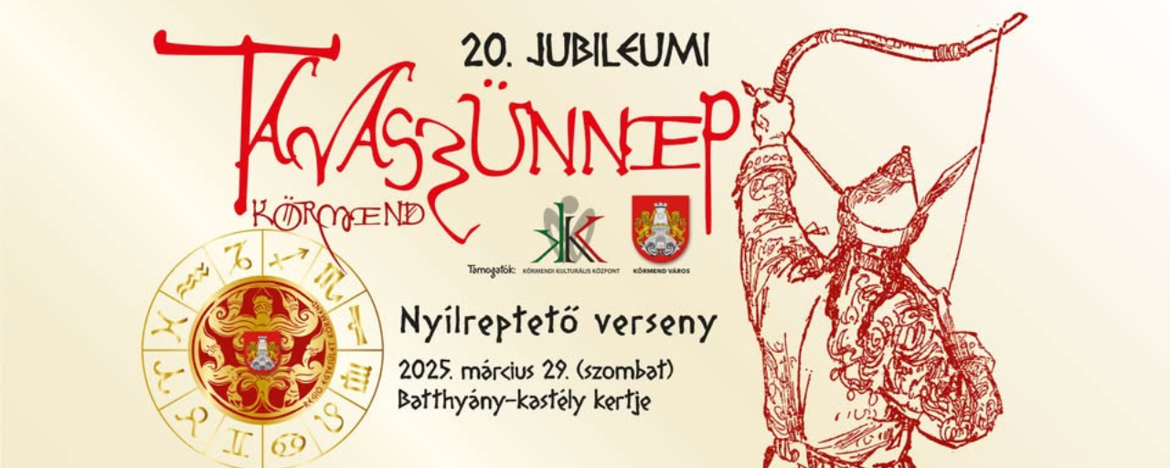 20. Jubileumi Tavaszünnep - Körmend