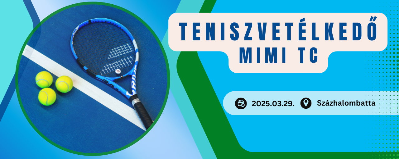 Teniszvetélkedő – Mimi TC