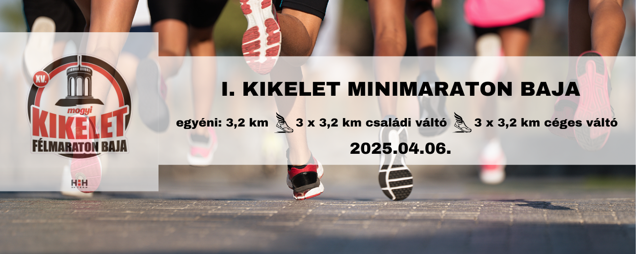 I. KIKELET MINIMARATON BAJA