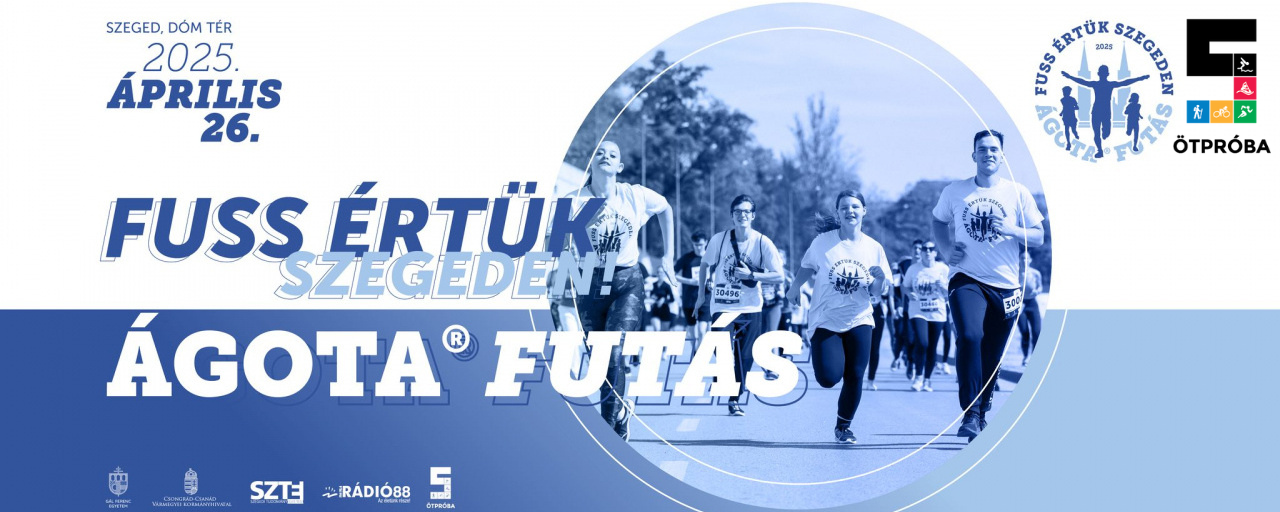 „II. ÁGOTA® Futás – Fuss Értük Szegeden!” Jótékonysági Futóverseny