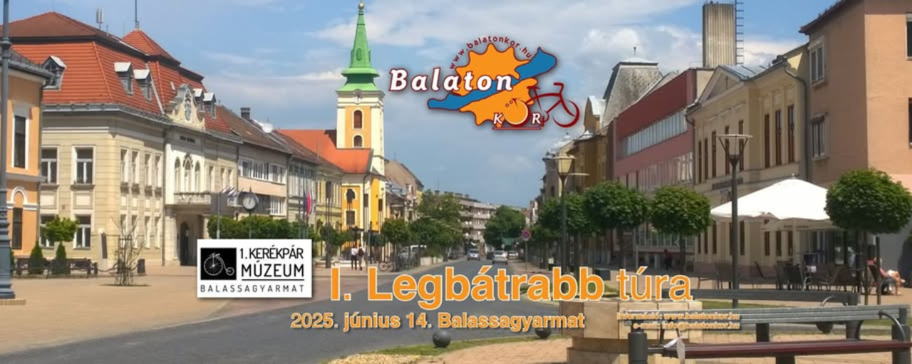 I. Legbátrabb túra Balassagyarmat