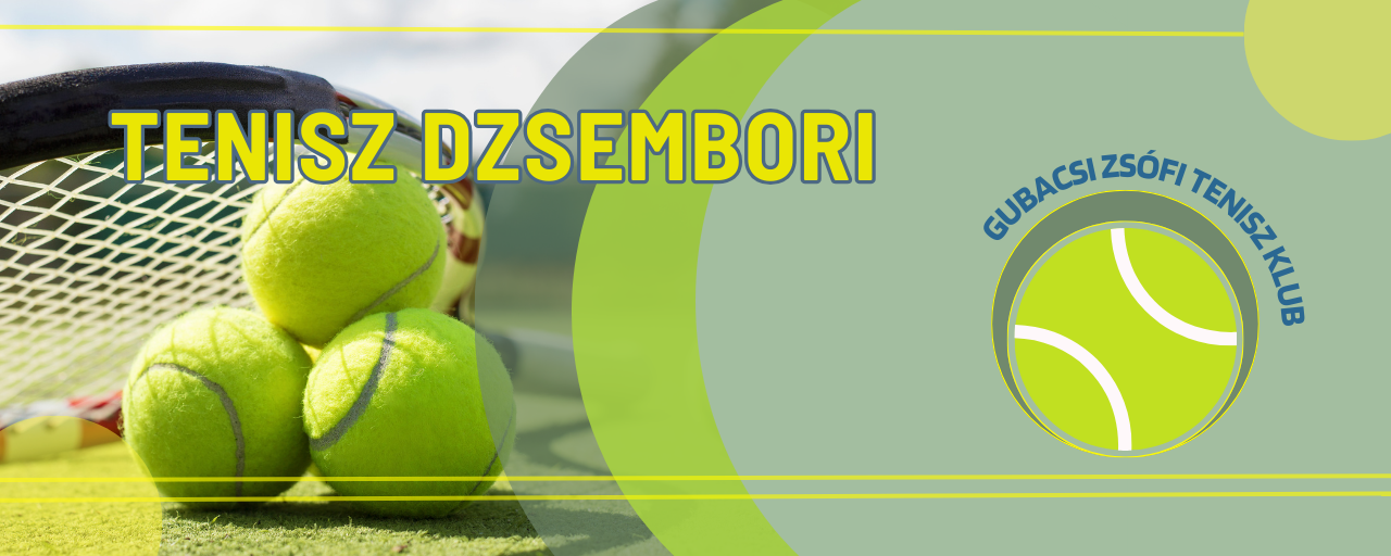 Tenisz dzsembori – Gubacsi Zsófi TK