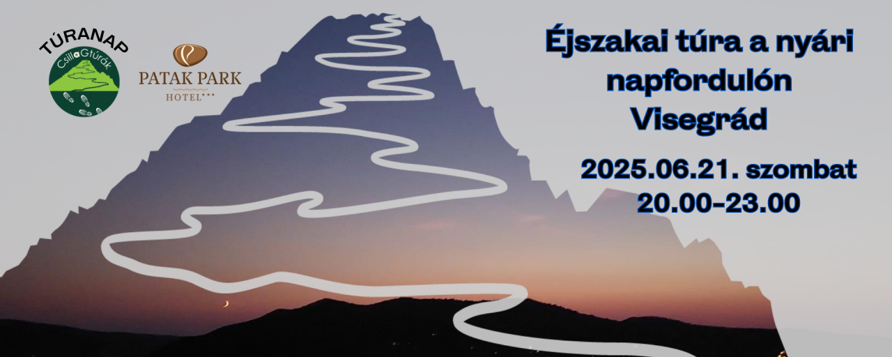 Éjszakai kalandtúra a nyári napfordulón