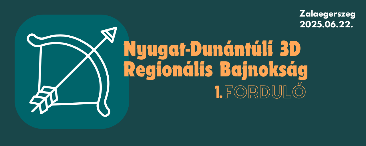 Nyugat-Dunántúli 3D Regionális Bajnokság 1. forduló