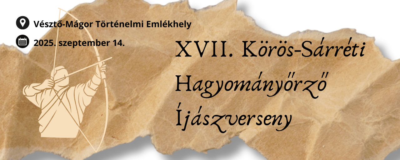 XVII. Körös-Sárréti Hagyományörző Íjászverseny