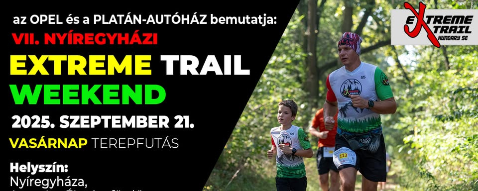 VII. NYÍREGYHÁZI EXTREME TRAIL WEEKEND TEREPFUTÁS