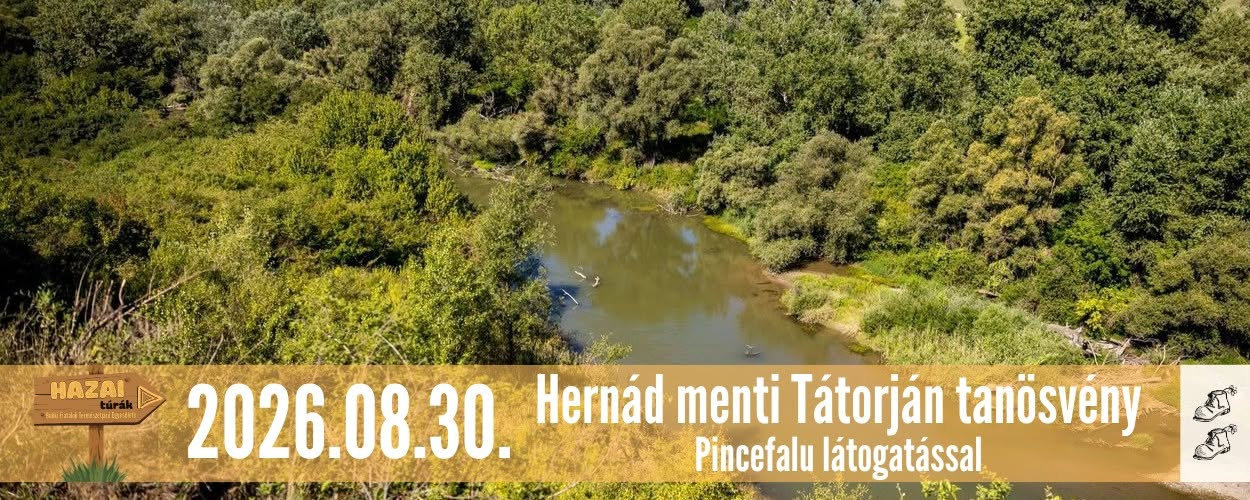 Hernád menti Tátorján tanösvény, pincefalu látogatással