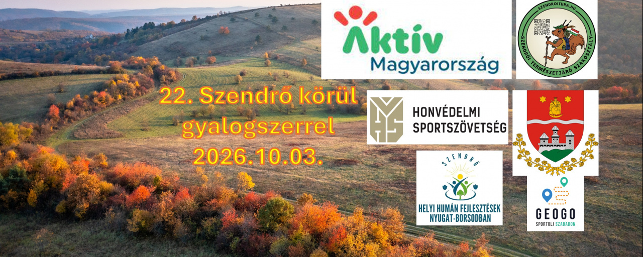 22. Szendrő körül gyalogszerrel