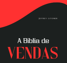 A Bíblia de Vendas
