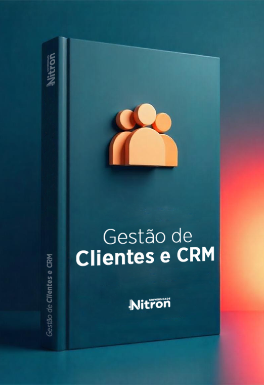 Gestão de Clientes e CRM (Customer Relationship Management)