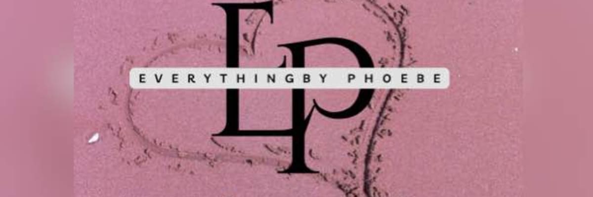 Everything by Phoebe