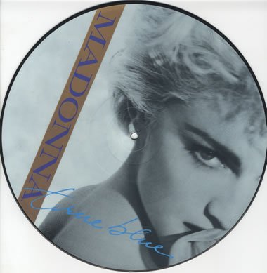 True Blue / Holiday - Picture Disc