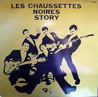 Les Chaussettes Noires Story