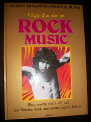 L'âge D'or De La Rock Music