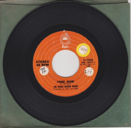 The Edgar Winter Group: Free Ride B/w When It Comes