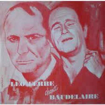 Leo Ferre Chante Baudelaire Vol. 1
